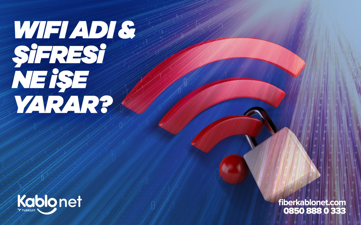 WİFİ Adı Değiştirme ve WİFİ Şifre Değiştirme Nasıl Yapılır? 1 Wifi Adı ve Şifresi Ne İşe Yarar?
